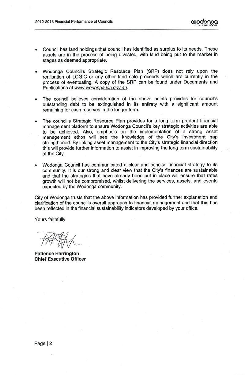 Response provided by the
Chief
Executive Officer, City of Wodonga