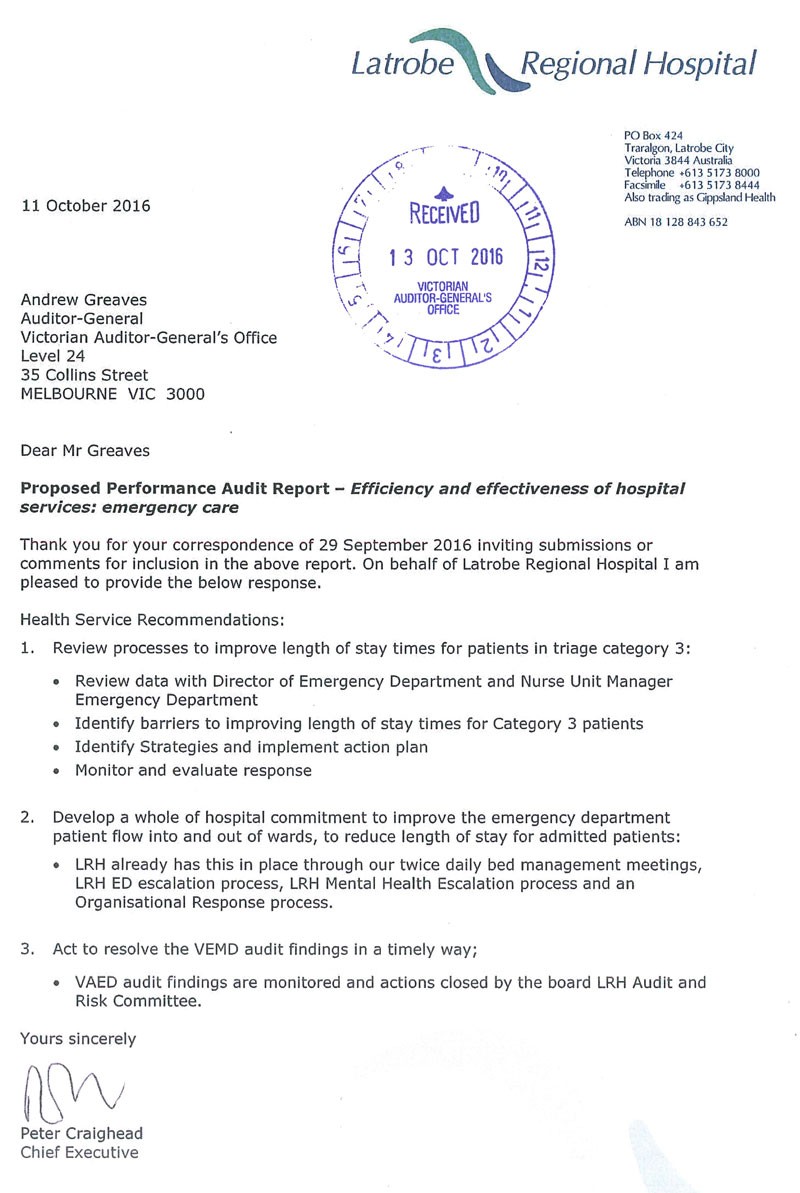 Response provided by the Chief Executive, Latrobe Regional Hospital.